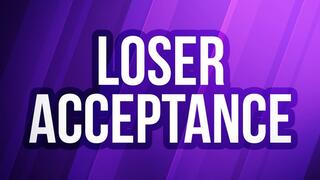 Loser Acceptance for Betas