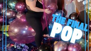 The Final Pop. Spent days inflating, watch me burst them all.