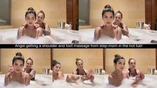 Angie getting a shoulder and foot massage from step-mom in the hot tub!