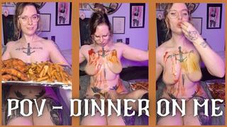 POV Dinner on Me - Dessa Cado - Food Porn - Burping - Messy Eating - Chewing