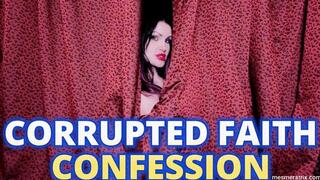 CORRUPTED FAITH CONFESSION