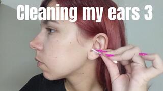 Cleaning my ears 3