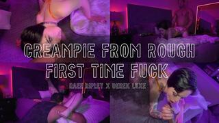 Creampie From Rough First Fuck | Raee Ripley x Derek Luxe