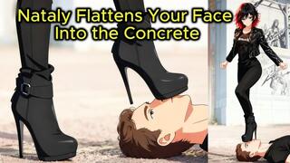 High Heel Boots Face Trample - Nataly Stomps Your Face Into the Concrete | Alt Version