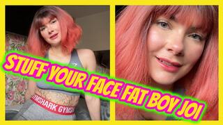 Stuff Your Face Fat Boy JOI Feedee Feeder