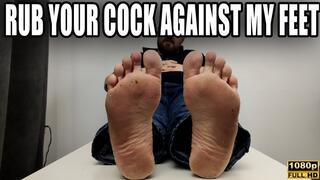 Want To Rub Your Cock On My Feet? - Full HD 1080p - KingMarti