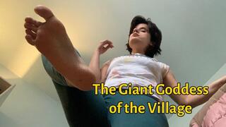 The Giant Goddess of the Village