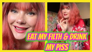 Toilet Slave Training: Eat My Filth & Drink My Piss