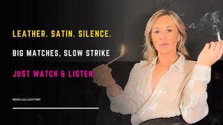 Leather Luxe ASMR: Match Striking & 100s Smoking (No Talking) - Miss Lulu Leather - MP4 HD