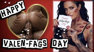 HAPPY VALENFAGS DAY -MistressRavenFD gives you gay JOI and a cum countdown
