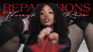 Reparations Through Ruin