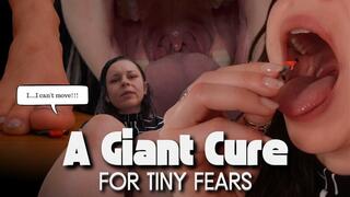 A Giant Cure for Tiny Fears â€“ your size dysmorphia twists every inch of your world into fear, but sheâ€™s here to show you that some anxieties are meant to be consumed