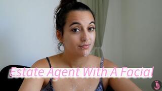 Your Estate Agent With A Facial
