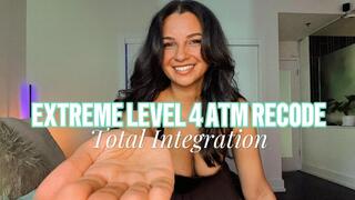 EXTREME Level 4 ATM Recode: Total Integration