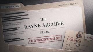 The Rayne Archive — File 02