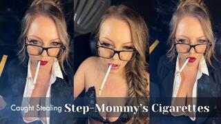Caught Stealing Step-Mommyâ€™s Cigarettes