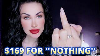 $169 FOR ''NOTHING''