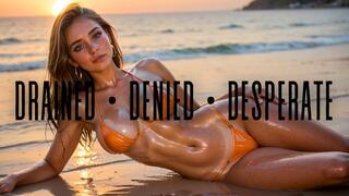 Drained. Denied. Desperate.