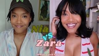 Nia VS Zara