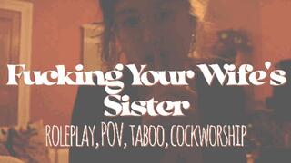 Fucking Your Sis-In-Law