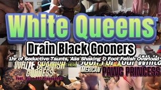 White Queens Drain Black Gooners 1hr of Seductive Taunts Ass Shaking Foot Fetish Overload Ft Leyla Hardy Miss AATT Miss Fairtrade Feet Arched Princessxoxo & Elitefeetstreet - 1080p