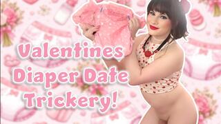 Valentines Diaper Date Trickery