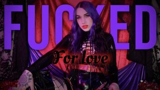 Fucked For Love
