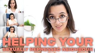 Helping Your Sexually Repressed Neighbour