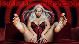 Foot Fetish Intensification