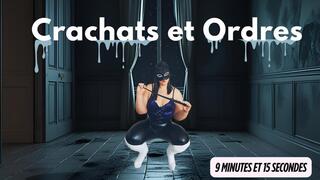 Crachats et Ordres