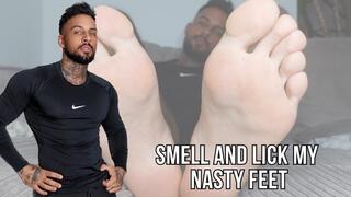 Smell and lick my nasty feet - Lalo Cortez