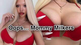 Oopsâ€¦ Mommy Milkers