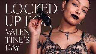 Locked up for Valentine's Day