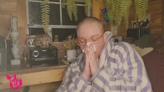 New Hair Smoking Coughing and Nose blowing