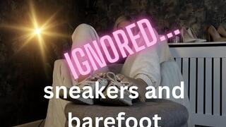 Sneakers and barefoot ignore