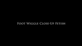 Foot Wiggle Close Up Fetish