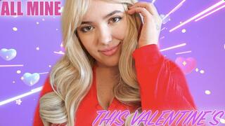 All Mine This Valentine’s