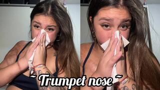 Nose that sounds like a trumpet