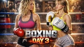 Boxing day 3 !
