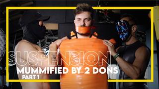 Suspension - Mummified by Two Doms Part 1 (1080p) - Gay Bondage - Gay Domination - Mummification - Tape Bondage - BDSM