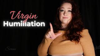 Virgin Humiliation SPH ~ Cruel Goddess Exposes Why You'll Never Get Laid ~ SerenaControlsYou Psychological Domination (720p)