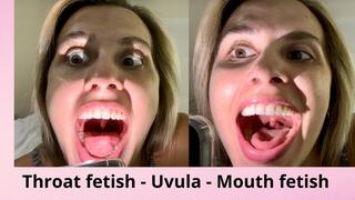 Throat fetish - Uvula - Mouth fetish - Tongue