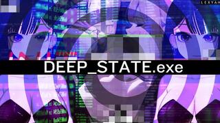 DEEP_STATE .exe (50min Gooning)