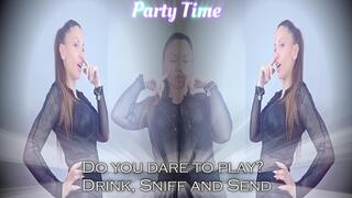 Do you dare to play? Drink, Sniff and Send