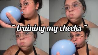 Training my cheeks, puffing them out and holding them in
