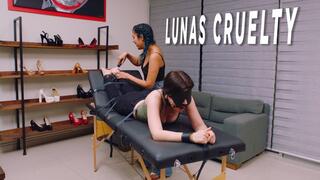 LUNA'S CRUELTY!