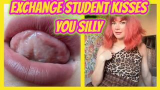 Bratty Exchange Student Kisses You Silly & Makes You Stay