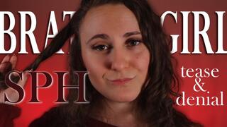 Mean Brat Girl SPH Mind Fuck - Ass Worship Goddess Worship