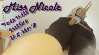 You will suffer for Me 2