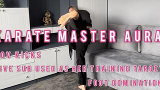 Karate Master Aura â€“ Live Sub Used as Her Training Target | POV Kicks & Foot Domination